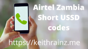 Airtel Zambia short USSD codes