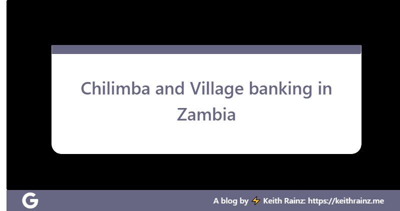 Chilimba and Village Banking in Zambia