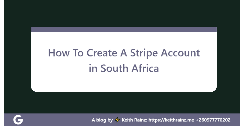 How To Create A Stripe Account in South Africa