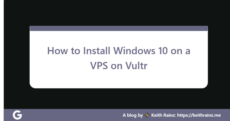 How to Install Windows 10 on a VPS on Vultr