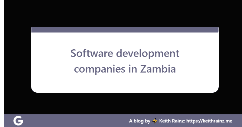Software development companies in Zambia