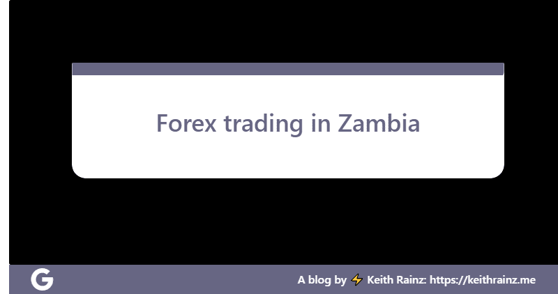 Forex trading in Zambia