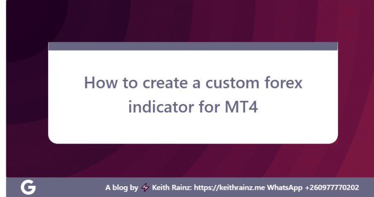 How to create a custom forex indicator for MT4