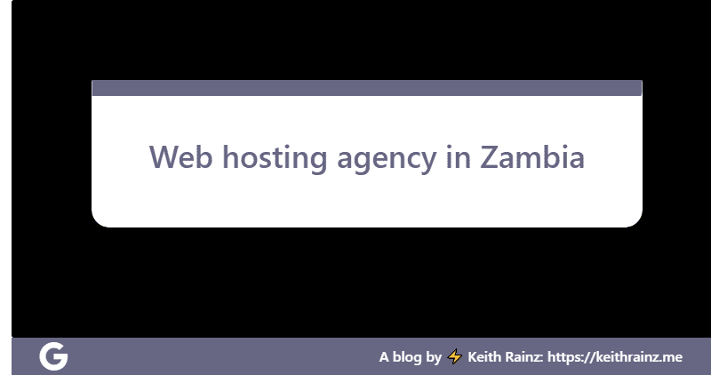 Web hosting agency in Zambia