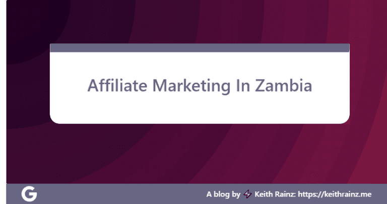 Affiliate Marketing In Zambia