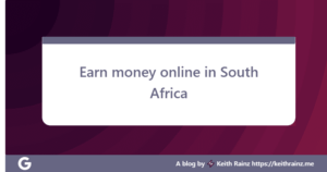 Earn money online in South Africa