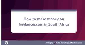 How to make money on freelancer.com in South Africa