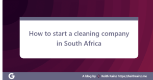 How to start a cleaning company in South Africa