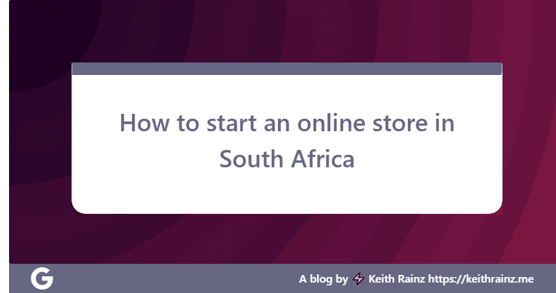 How to start an online store in South Africa