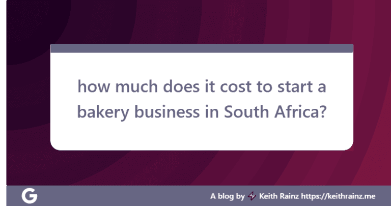 how much does it cost to start a bakery business in South Africa