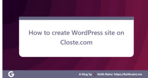 How to create WordPress site on Closte.com