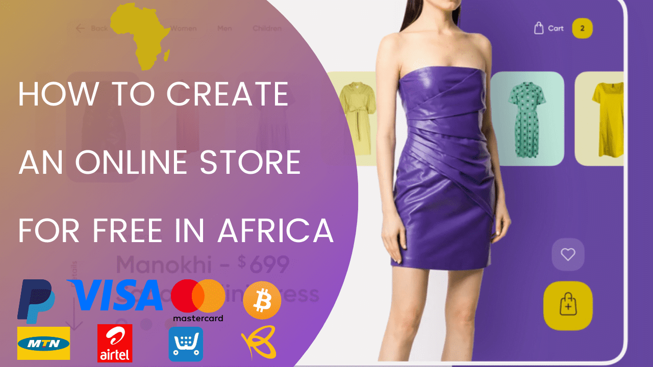 How to start an online shop in Africa for free