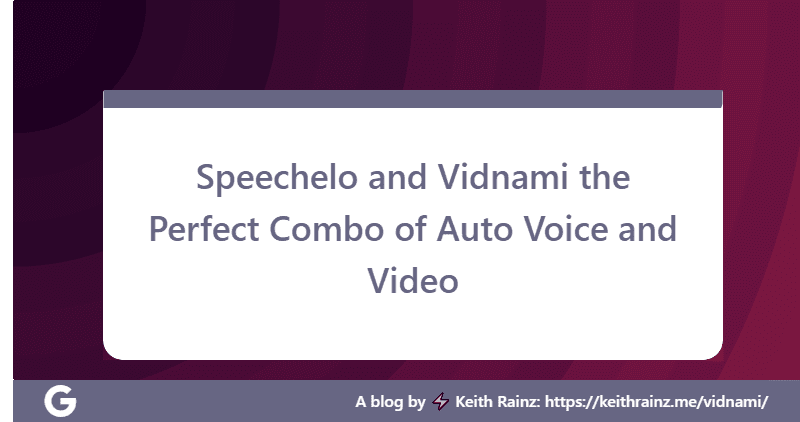 Speechelo and Vidnami the Perfect Combo of Auto Voice and Video