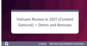 Vidnami Review in 2021 (Content Samurai) + Demo and Bonuses