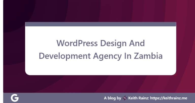 WordPress Design And Development Agency In Zambia