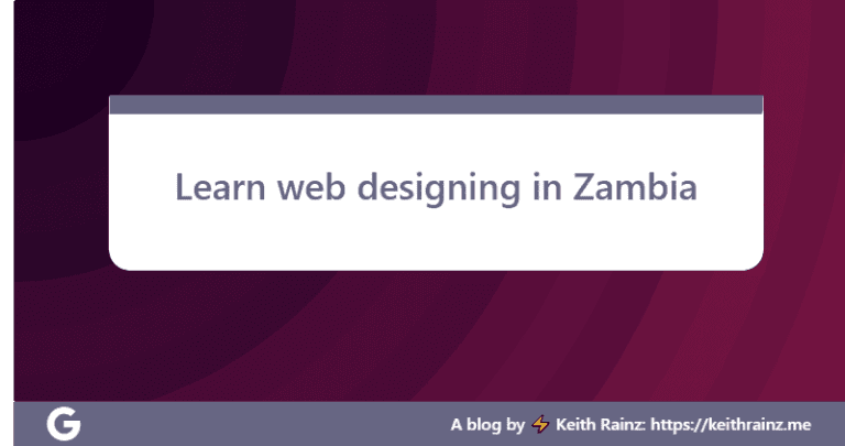 Learn web designing in Zambia