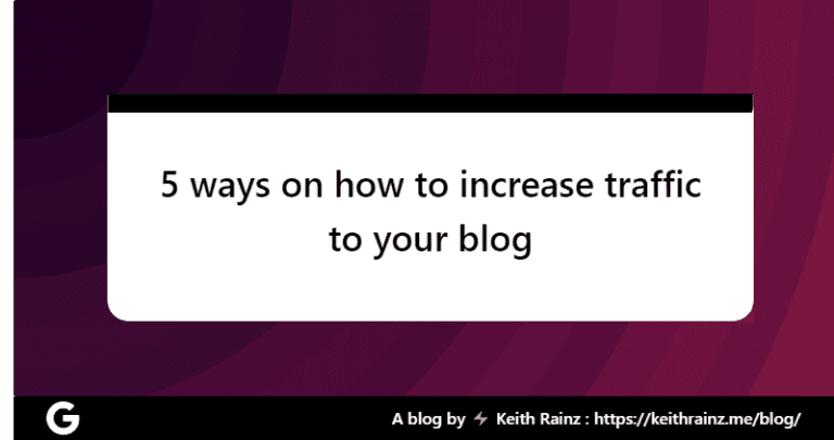 5 ways on how to increase traffic to your blog