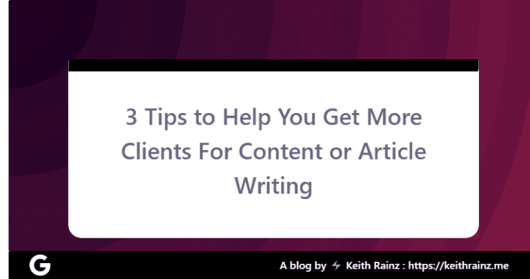 Learn these 3 Tips to Help You Get More Clients For Content or Article Writing In Zambia, content writing in Zambia and article writing in Zambia.