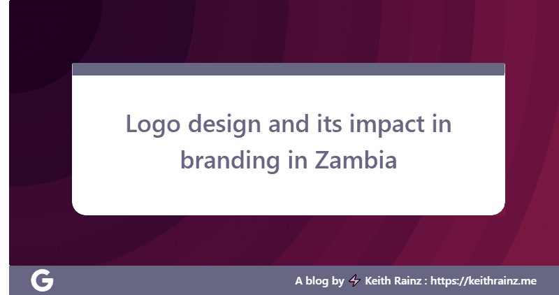 Logo design and its impact in branding in Zambia