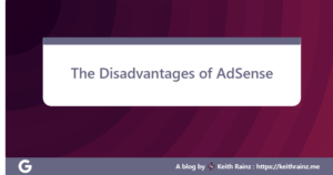 The Disadvantages of AdSense