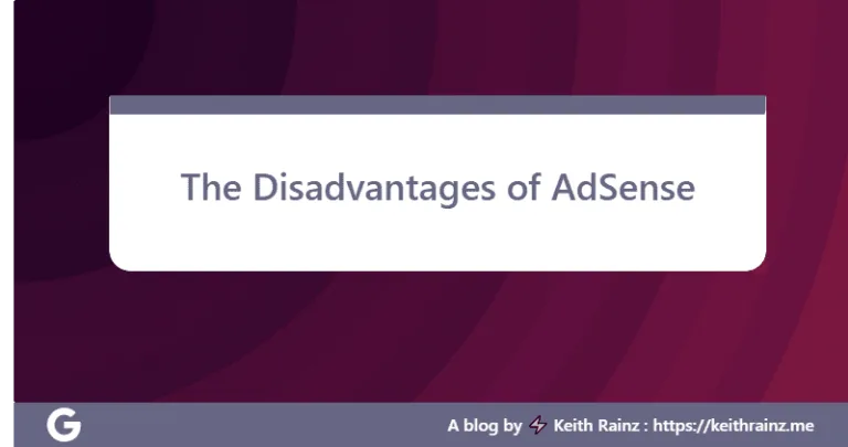 The Disadvantages of AdSense