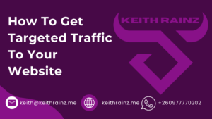 How To Get Targeted Traffic To Your Website