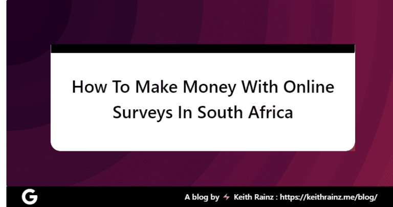 How To Make Money With Online Surveys In South Africa