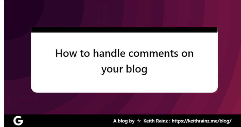 How to handle comments on your blog