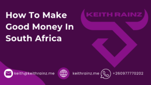 How To Make Good Money In South Africa