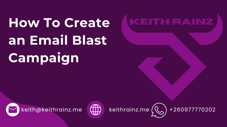 How To Create an Email Blast Campaign