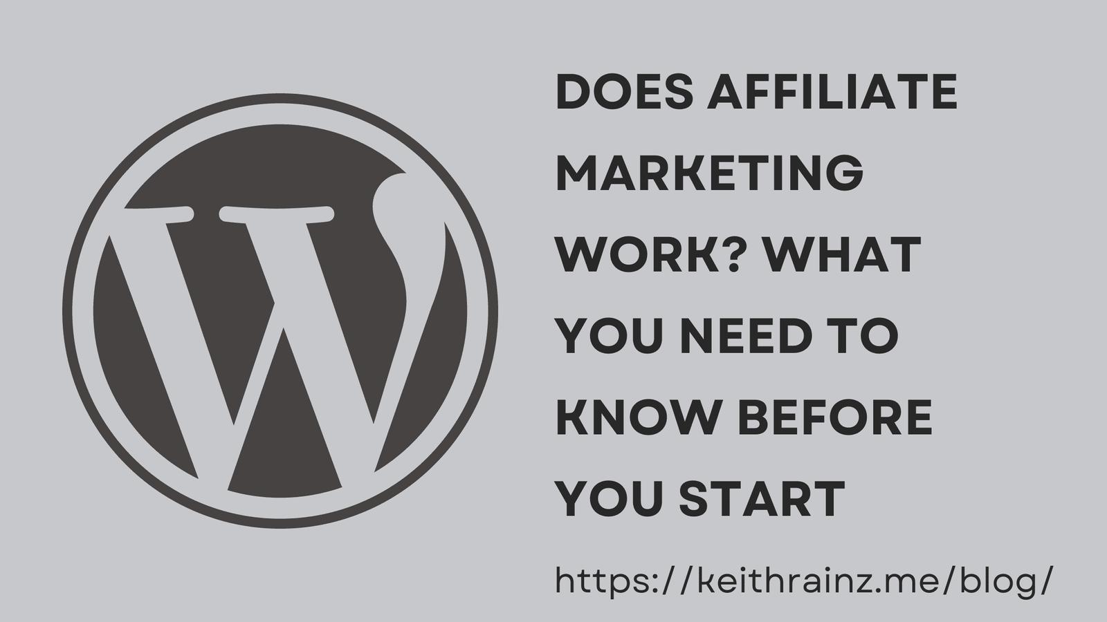 Does Affiliate Marketing Work What You Need to Know Before You Start
