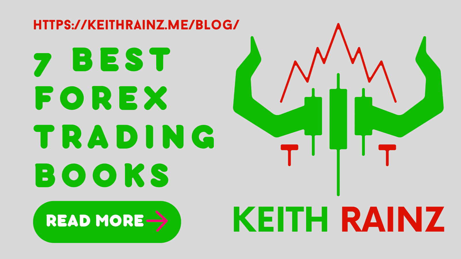 7 Best Forex trading books you should read in 2022 | Keith Rainz