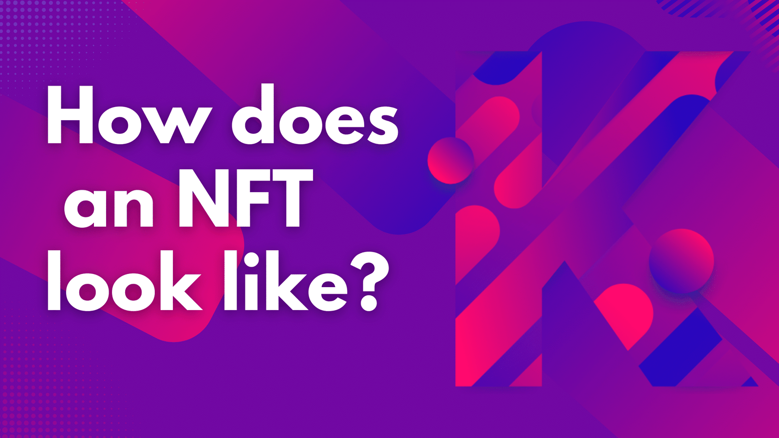 How does an NFT look like