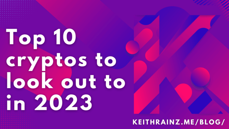 Top 10 cryptocurrencies to look out to in 2023