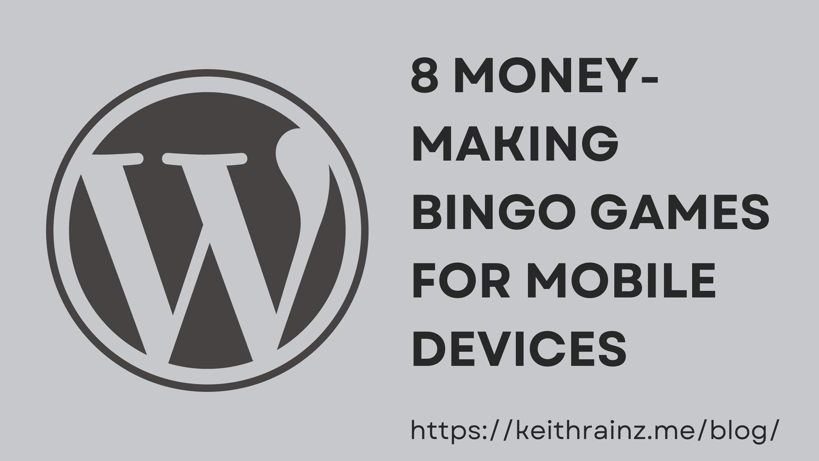 8 Money-Making Bingo Games For Mobile Devices