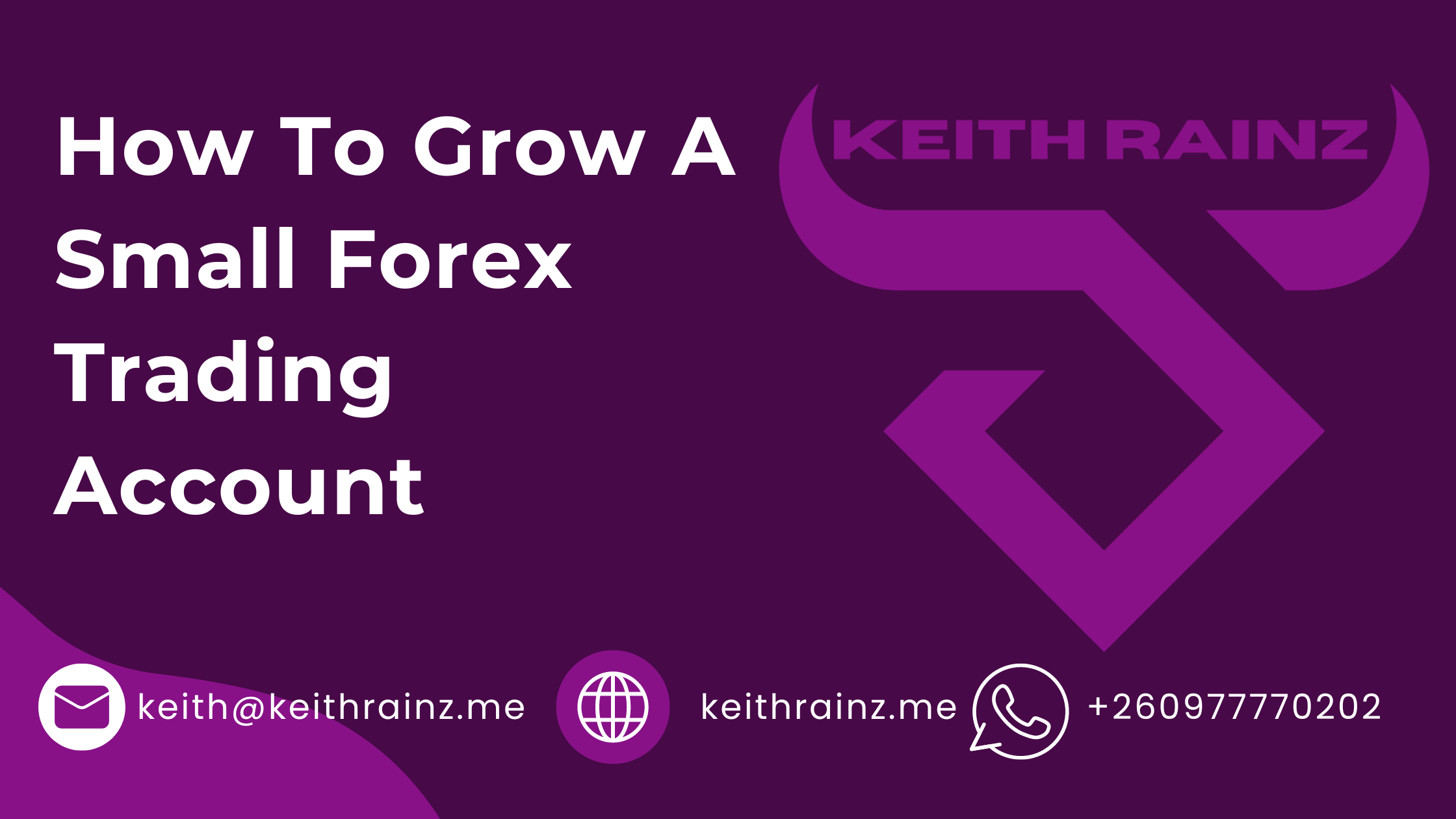 How To Grow A Small Forex Trading Account