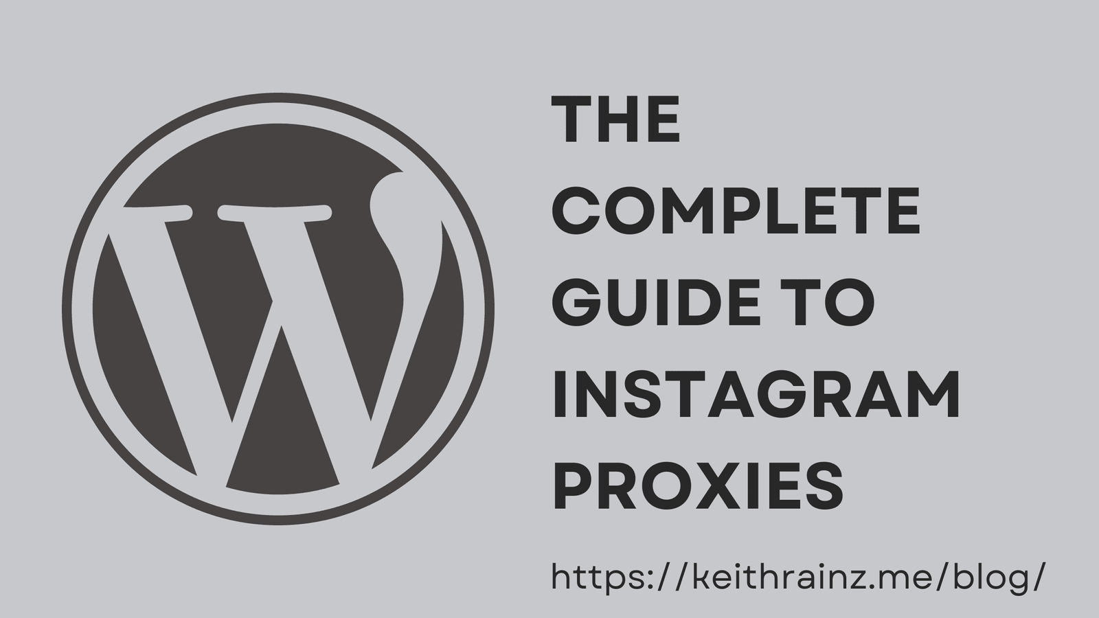 The Complete Guide to Instagram Proxies, Hacks and Tricks You Need to Know