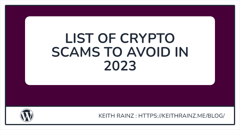 List of Crypto Scams to avoid in 2023
