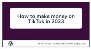 How to make money on TikTok in 2023