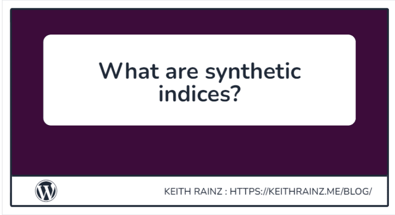 What are synthetic indices