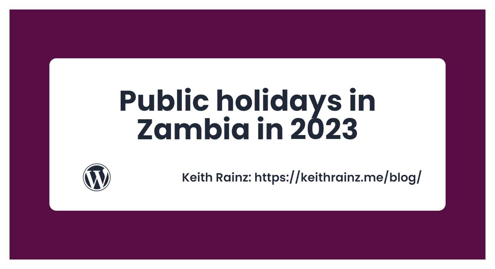 Public holidays in Zambia in 2023
