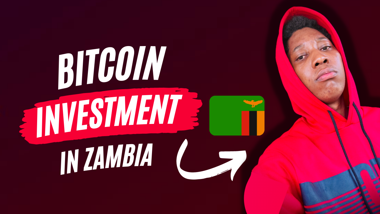 Bitcoin Investment in Zambia