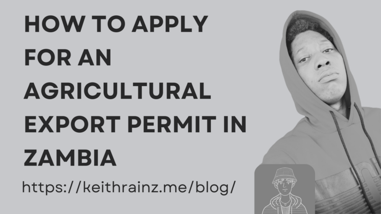 How to apply for an agricultural export permit in Zambia