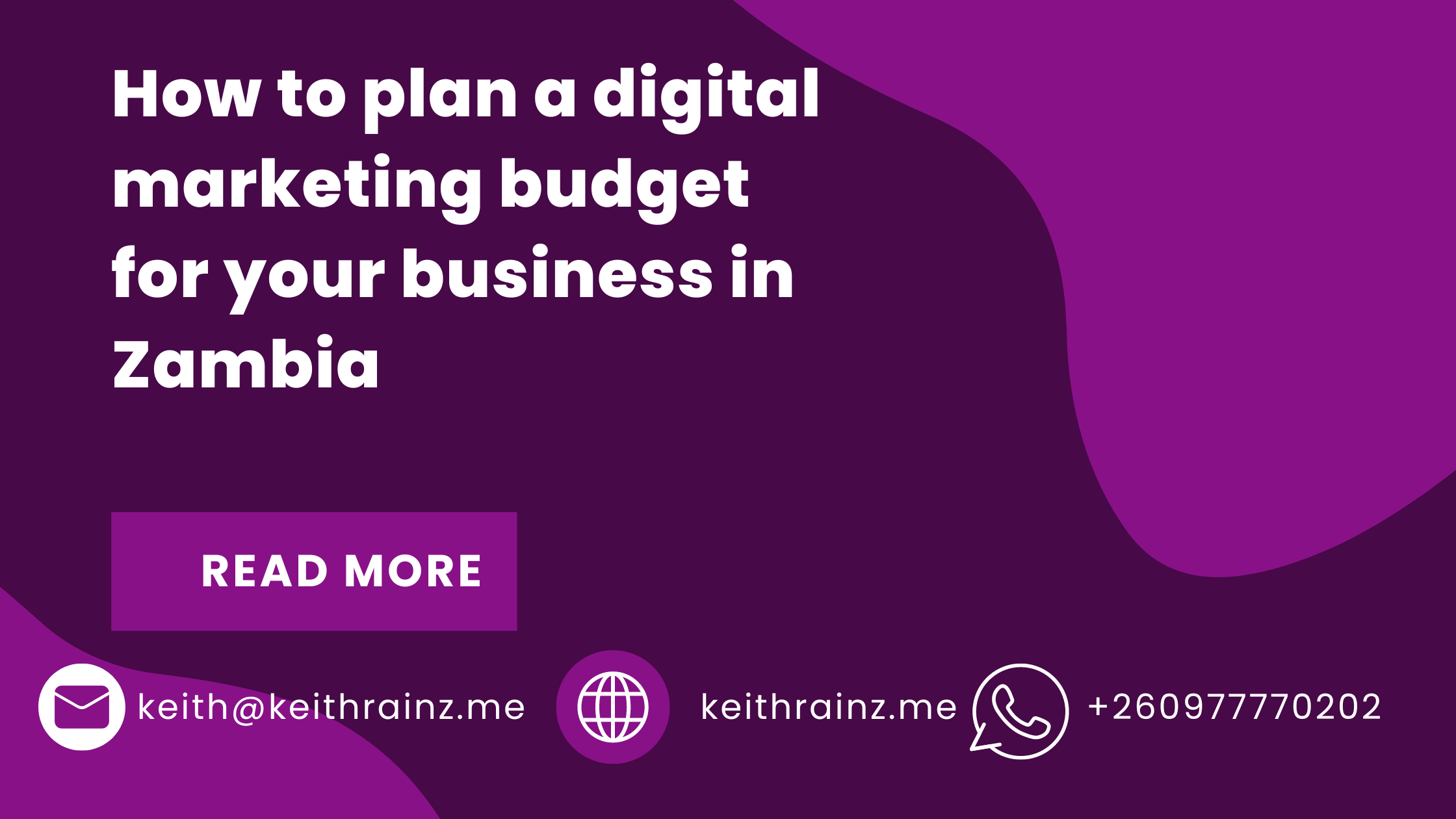 How to plan a digital marketing budget for your business in Zambia