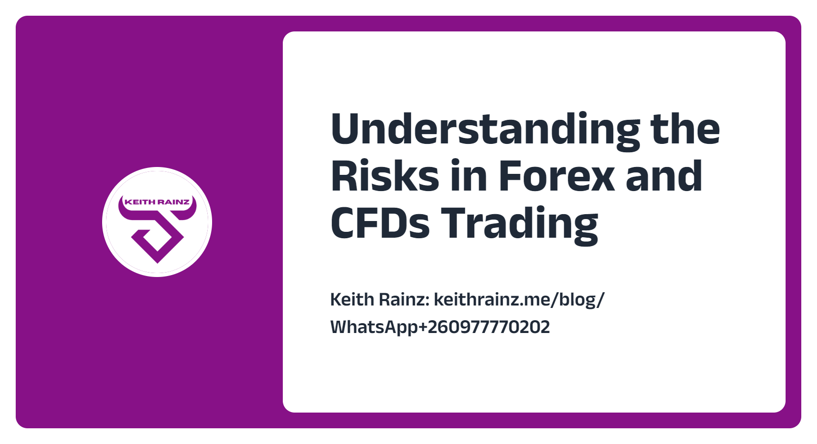 Understanding the Risks in Forex and CFDs Trading