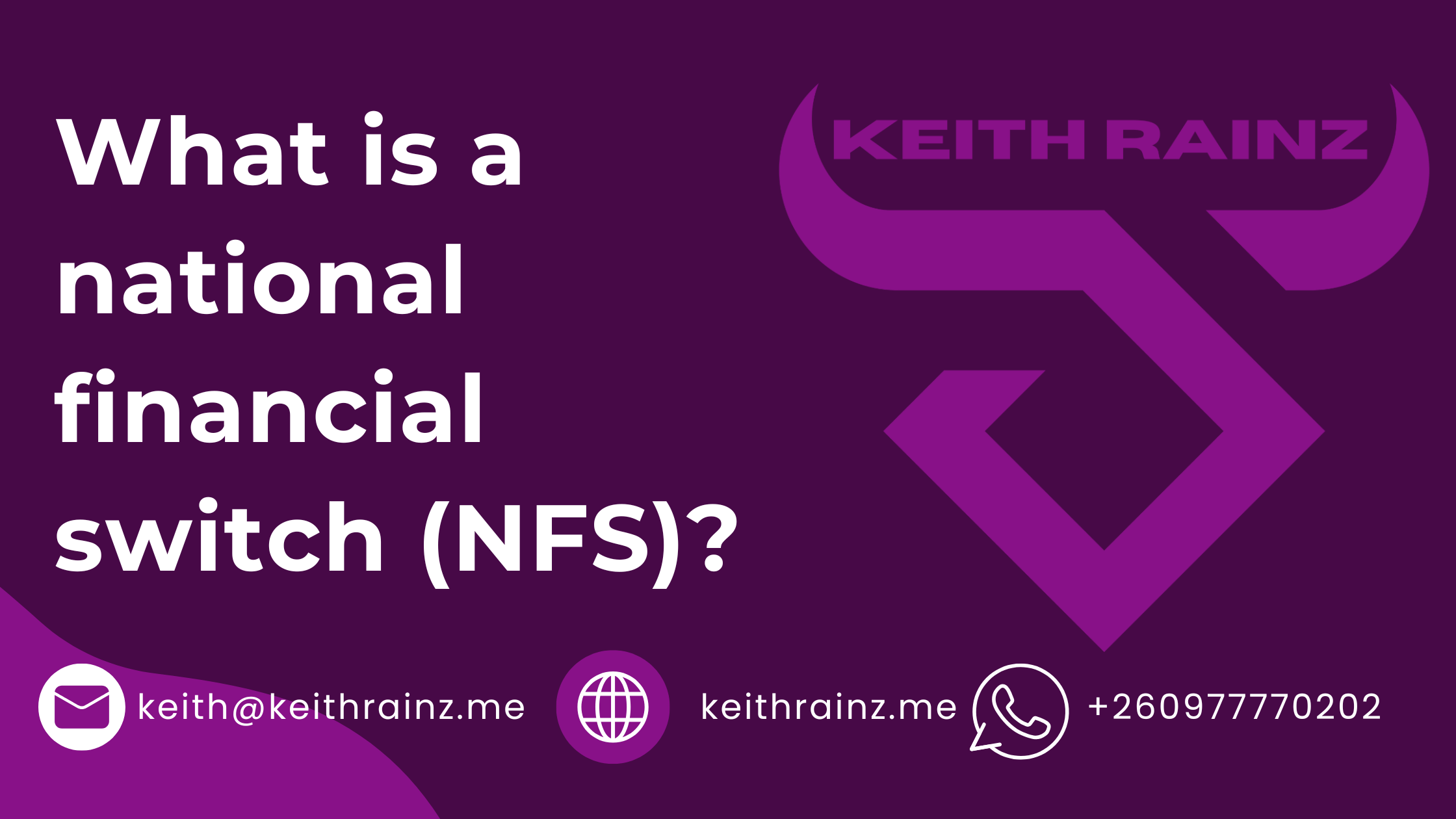 What is a national financial switch (NFS)