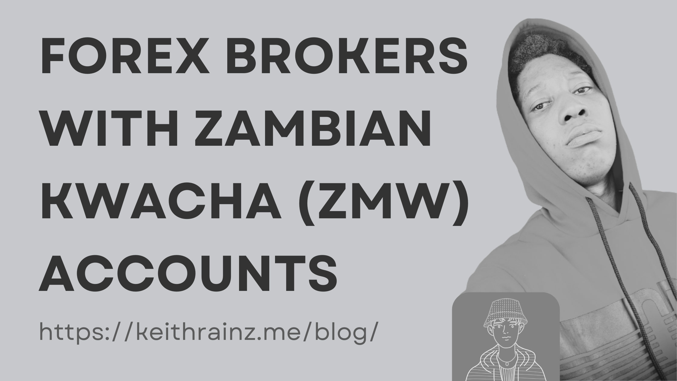 Forex Brokers with Zambian Kwacha Accounts