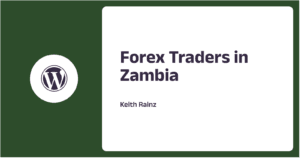 Forex Traders in Zambia