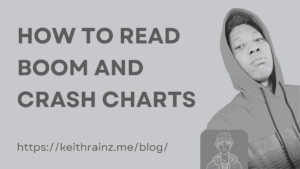 How to Read Boom and Crash Charts