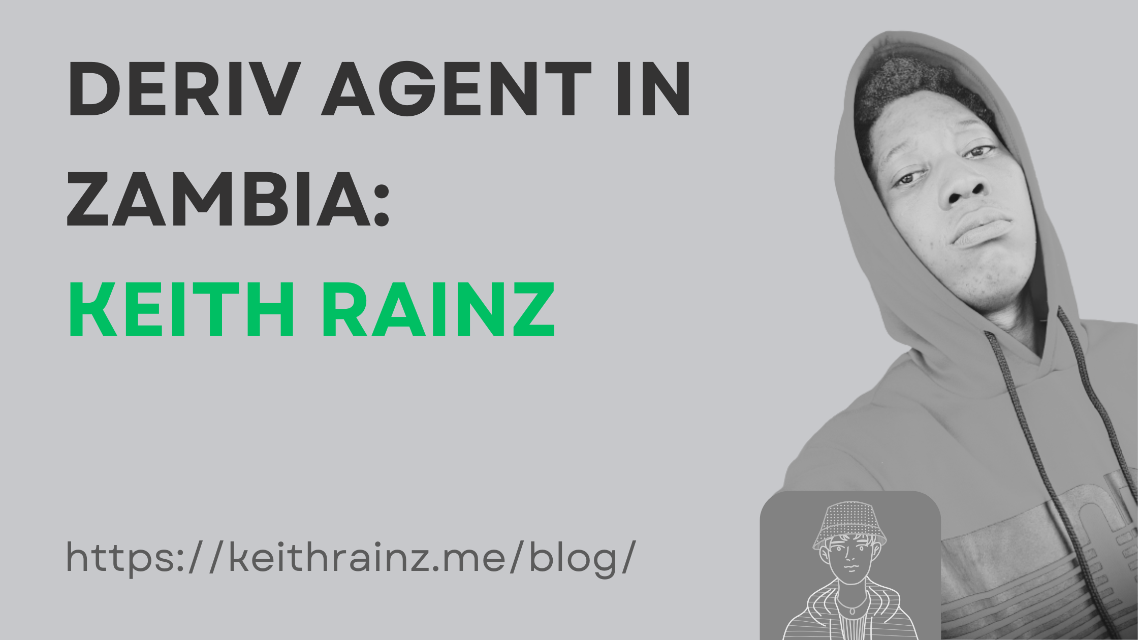 Deriv Agent in Zambia — Deposit & Withdraw Instantly with Keith Rainz